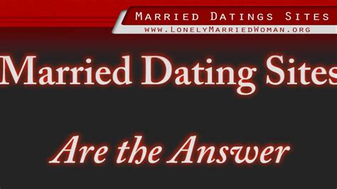 Best married dating site